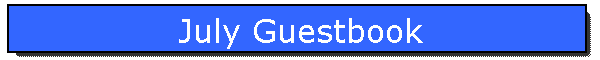 July Guestbook